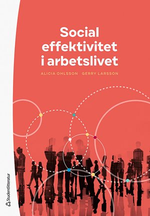 ISBN 9789144156200 Social effektivitet i arbetslivet