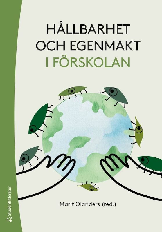 ISBN 9789144156545 Hållbarhet och egenmakt i förskolan