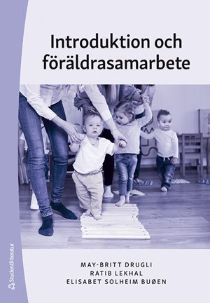 ISBN 9789144156590 Introduktion och föräldrasamarbete
