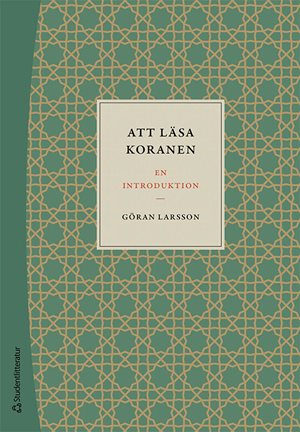 ISBN 9789144156644 Att läsa Koranen
