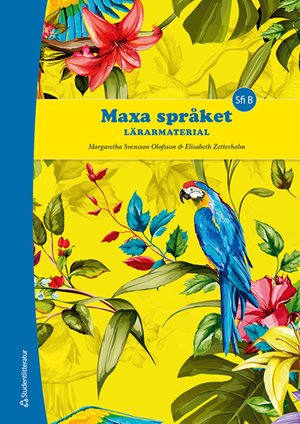 ISBN 9789144157900 Maxa språket Lärarpaket - Tryckt bok + Digital lärarlicens 36 mån