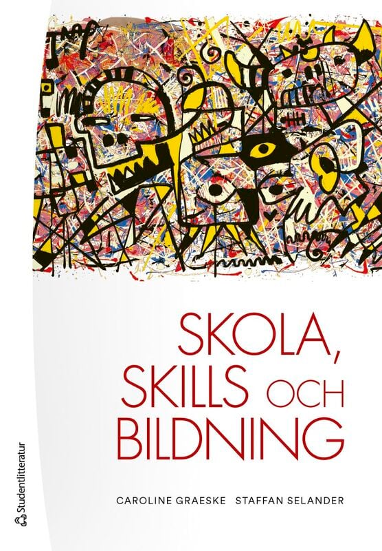 ISBN 9789144158181 Skola, skills och bildning