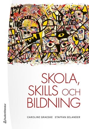 ISBN 9789144158181 Skola, skills och bildning