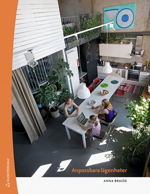 ISBN 9789144158396 Anpassbara lägenheter