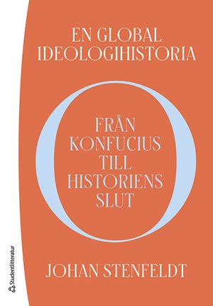 ISBN 9789144158730 En global ideologihistoria