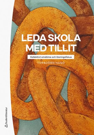 ISBN 9789144158907 Leda skola med tillit