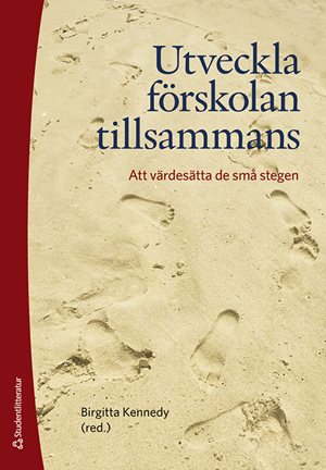 ISBN 9789144159041 Utveckla förskolan tillsammans
