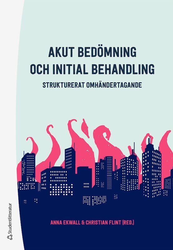 ISBN 9789144159157 Akut bedömning och initial behandling