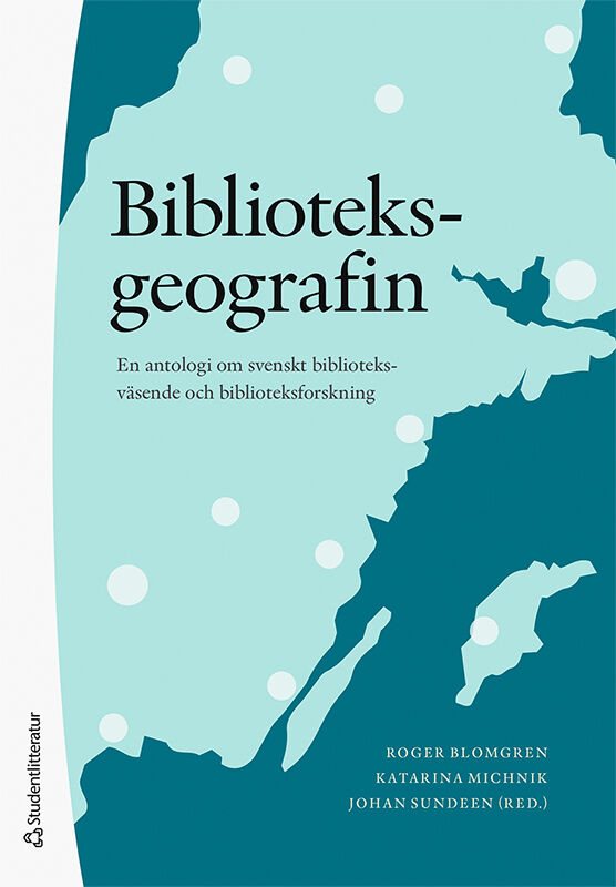 ISBN 9789144159485 Biblioteksgeografin