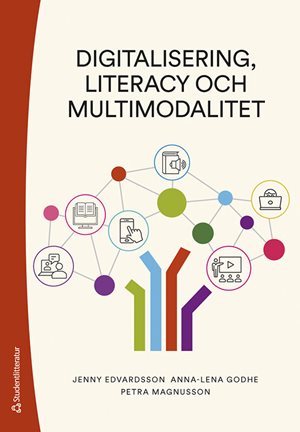 ISBN 9789144159751 Digitalisering, literacy och multimodalitet