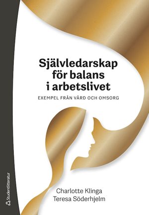 ISBN 9789144160757 Självledarskap för balans i arbetslivet