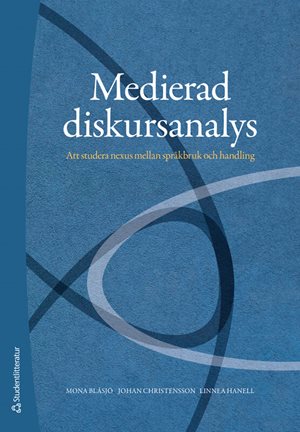 ISBN 9789144160801 Medierad diskursanalys