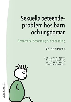 ISBN 9789144161020 Sexuella beteendeproblem hos barn och ungdomar