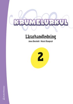 ISBN 9789144161457 Krumelurkul 2 Lärarpaket - Tryckt bok + Digital lärarlicens 36 mån