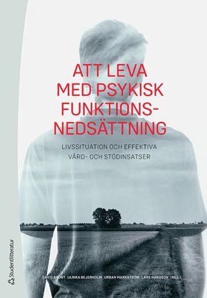 ISBN 9789144162867 Att leva med psykisk funktionsnedsättning