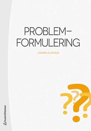 ISBN 9789144163376 Problemformulering