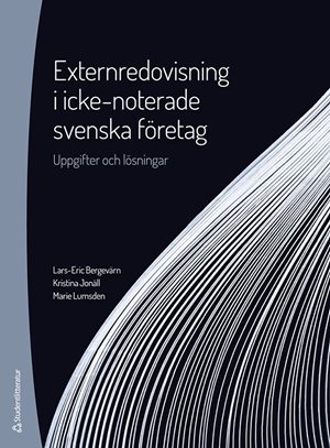 ISBN 9789144163475 Externredovisning i icke-noterade svenska företag