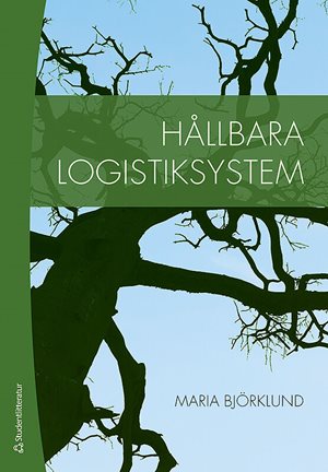 ISBN 9789144163673 Hållbara logistiksystem
