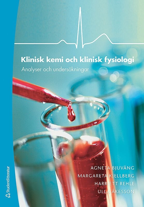 ISBN 9789144163734 Klinisk kemi och klinisk fysiologi