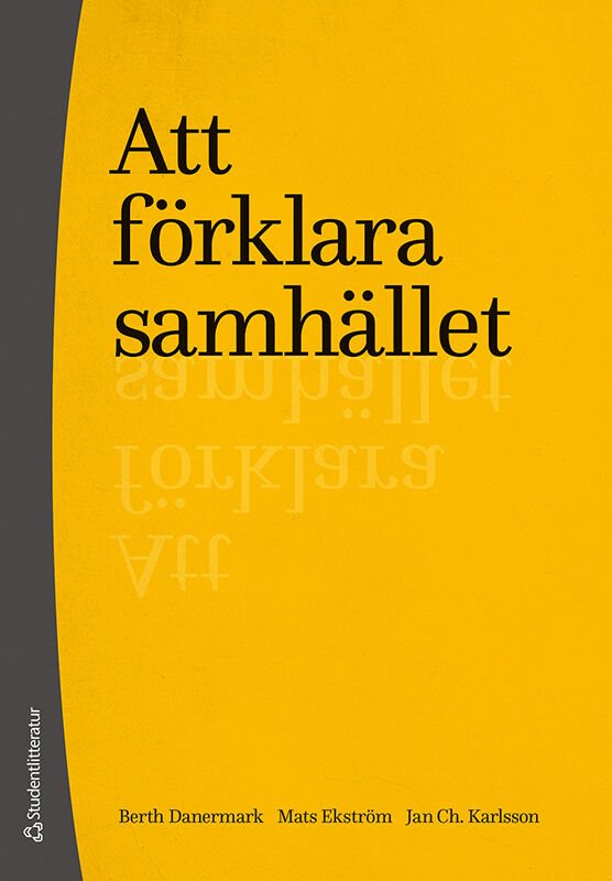 ISBN 9789144163802 Att förklara samhället