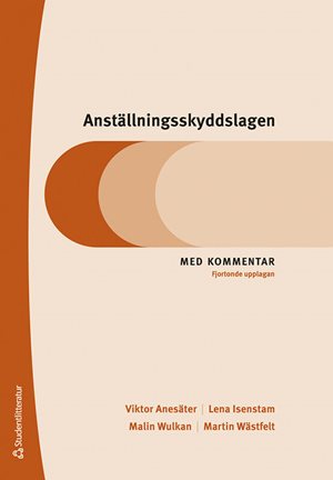 ISBN 9789144164069 Anställningsskyddslagen