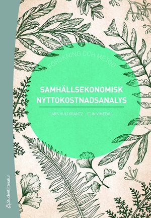 ISBN 9789144164731 Samhällsekonomisk nyttokostnadsanalys