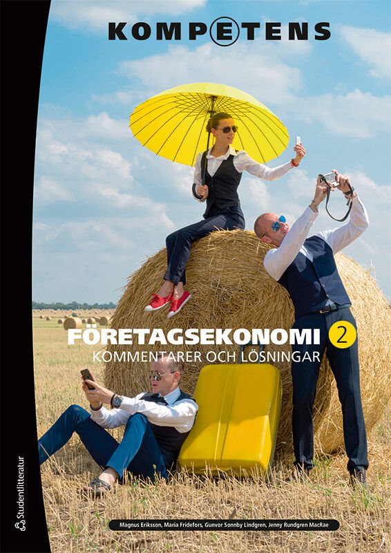 ISBN 9789144166025 Kompetens Företagsekonomi 2 Kommentarer och lösningar - Dig elevlicens 12 mån