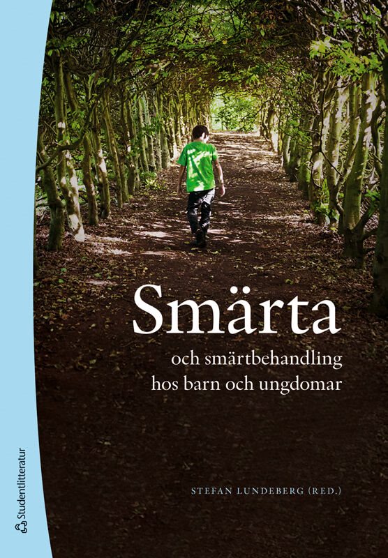 ISBN 9789144166506 Smärta och smärtbehandling hos barn och ungdomar