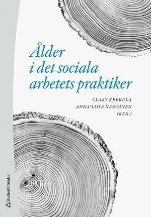 ISBN 9789144166599 Ålder i det sociala arbetets praktiker