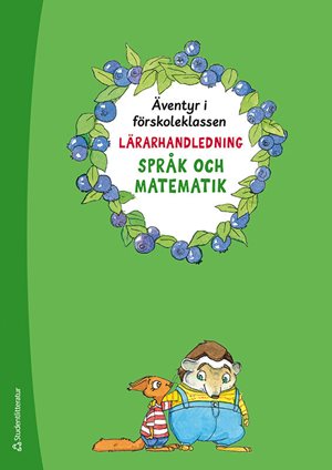 ISBN 9789144168074 Äventyr i förskoleklassen Lärarpaket - Tryckt bok + Digital lärarlicens 36 mån