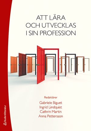 ISBN 9789144168760 Att lära och utvecklas i sin profession
