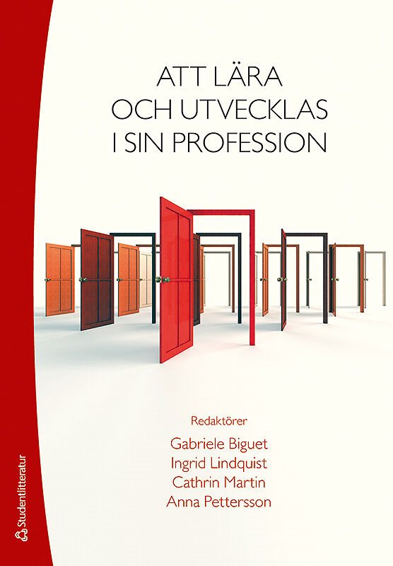 ISBN 9789144168760 Att lära och utvecklas i sin profession