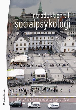 ISBN 9789144168944 Introduktion till socialpsykologi