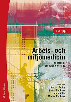 ISBN 9789144169521 Arbets- och miljömedicin