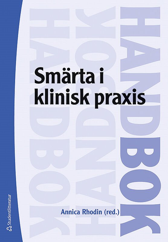 ISBN 9789144169576 Smärta i klinisk praxis