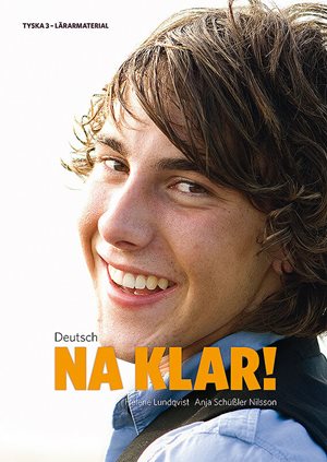 ISBN 9789144169767 Deutsch - Na klar! 3 Lärarpaket - Tryckt bok + Digital lärarlicens 36 mån