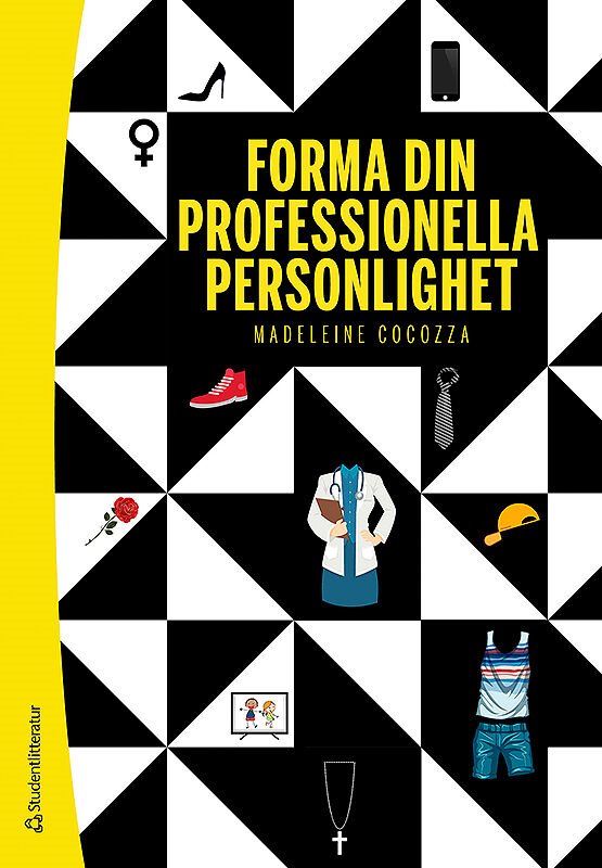 ISBN 9789144169927 Forma din professionella personlighet
