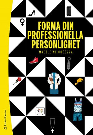 ISBN 9789144169927 Forma din professionella personlighet