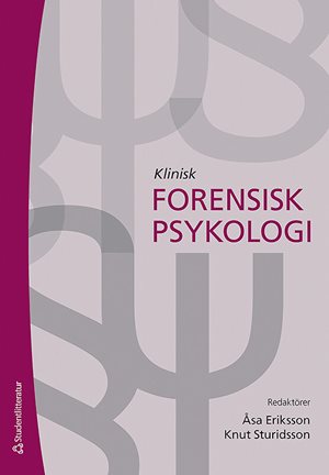 ISBN 9789144170022 Klinisk forensisk psykologi