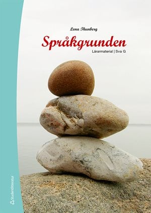ISBN 9789144170336 Språkgrunden Lärarpaket - Tryckt bok + Digital lärarlicens 36 mån