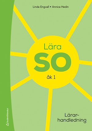 ISBN 9789144170657 Lära SO åk 1 Lärarpaket - Tryckt lärarhandledning + Digital lärarlicens 36 mån