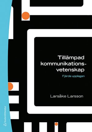 ISBN 9789144170701 Tillämpad kommunikationsvetenskap