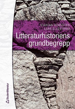 ISBN 9789144170893 Litteraturhistoriens grundbegrepp