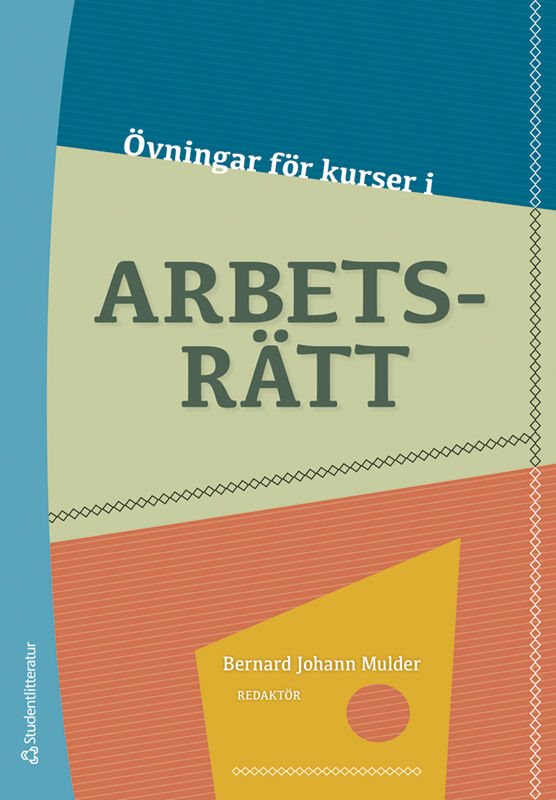 ISBN 9789144171272 Övningar för kurser i arbetsrätt