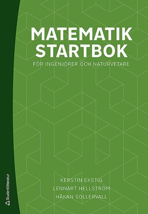 ISBN 9789144171630 Matematik startbok för ingenjörer och naturvetare