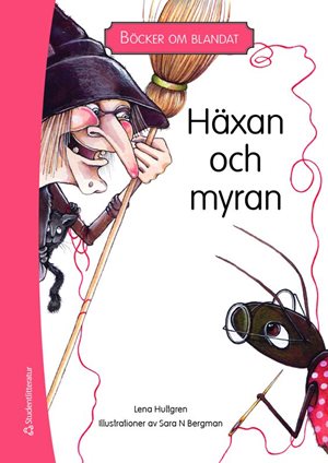 ISBN 9789144172026 Böcker om blandat - Häxan och myran