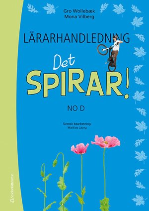 ISBN 9789144172248 Det spirar! NO D Lärarhandledning - Tryckt bok