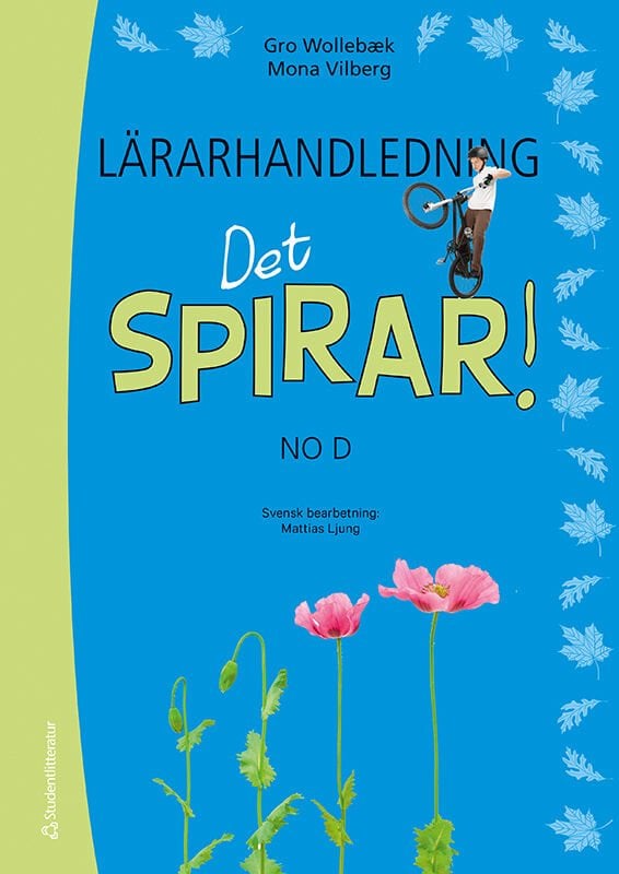 ISBN 9789144172248 Det spirar! NO D Lärarhandledning - Tryckt bok