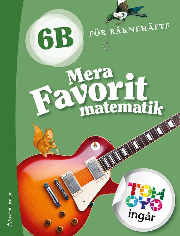 ISBN 9789144172521 Mera Favorit matematik 6B för räknehäfte Elevpaket - Tryckt + Digitalt 36 mån