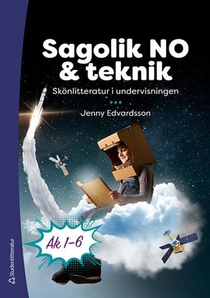 ISBN 9789144172637 Sagolik NO och teknik - Tryckt bok + Digital licens 36 mån